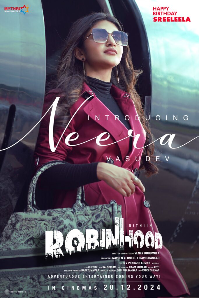 Sreeleela is Neera Vasudev for Robinhood